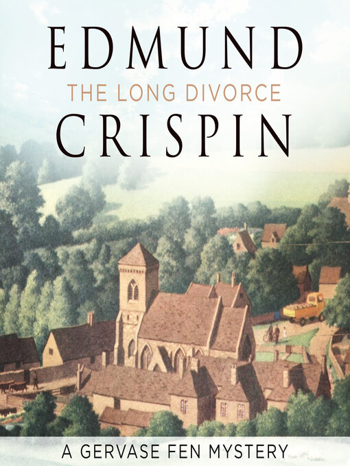 Title details for The Long Divorce by Edmund Crispin - Available